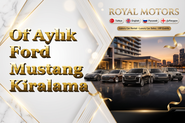 Of Aylık Ford Mustang Kiralama