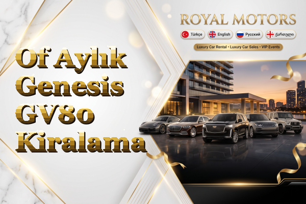 Of Aylık Genesis GV80 Kiralama