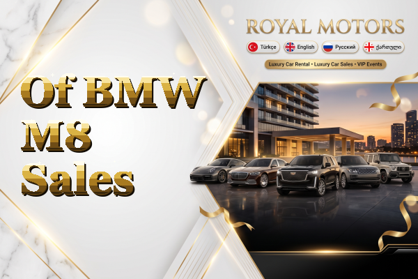 Of BMW M8 Sales