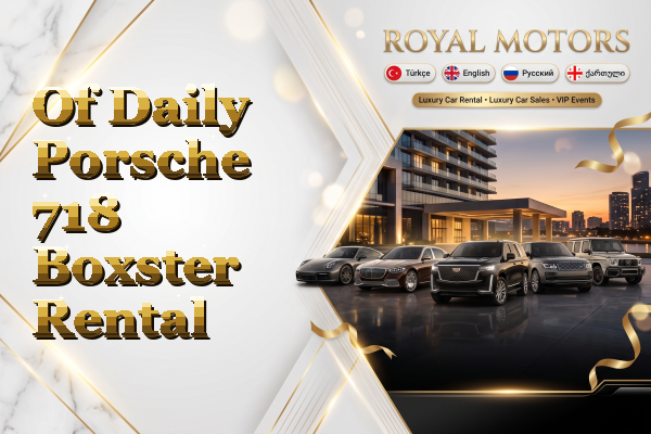 Of Daily Porsche 718 Boxster Rental