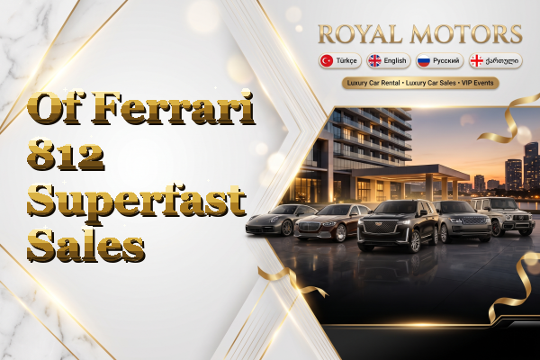 Of Ferrari 812 Superfast Sales