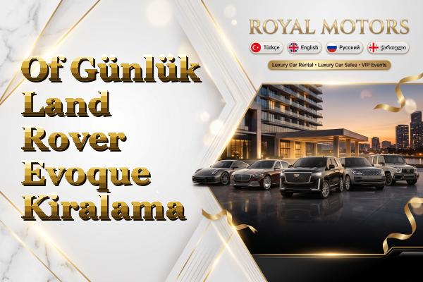 Of Günlük Land Rover Evoque Kiralama