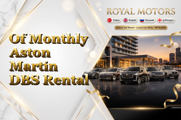 Of Monthly Aston Martin DBS Rental
