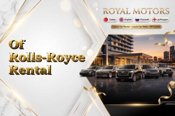 Of Rolls-Royce Rental