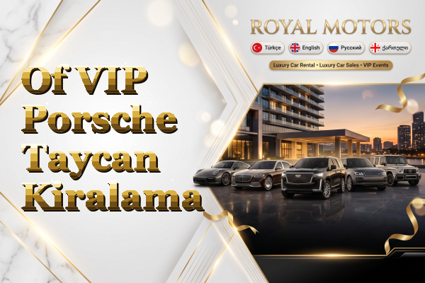 Of VIP Porsche Taycan Kiralama