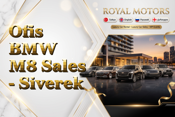 Ofis BMW M8 Sales - Siverek
