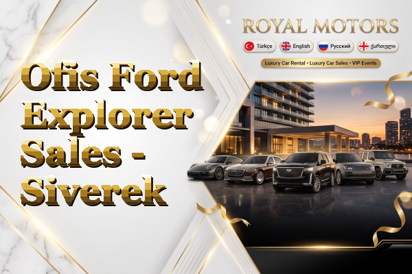 Ofis Ford Explorer Sales - Siverek