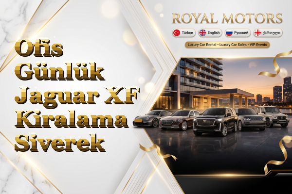 Ofis Günlük Jaguar XF Kiralama - Siverek