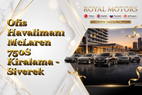 Ofis Havalimanı McLaren 750S Kiralama - Siverek