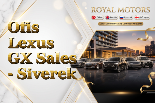Ofis Lexus GX Sales - Siverek