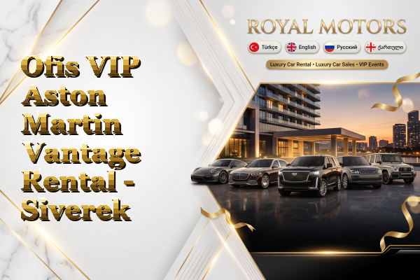 Ofis VIP Aston Martin Vantage Rental - Siverek