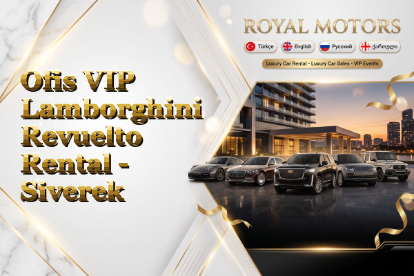 Ofis VIP Lamborghini Revuelto Rental - Siverek