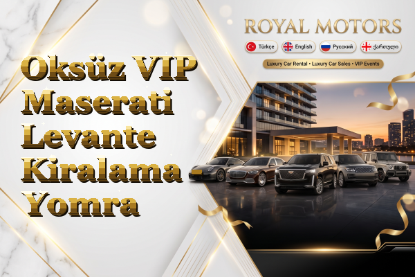 Oksüz VIP Maserati Levante Kiralama - Yomra