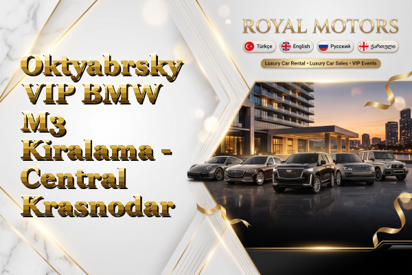 Oktyabrsky VIP BMW M3 Kiralama - Central Krasnodar