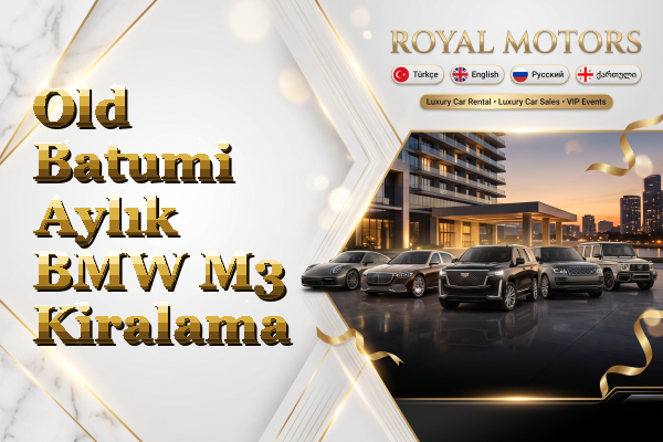 Old Batumi Aylık BMW M3 Kiralama