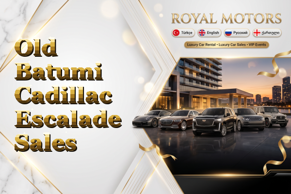Old Batumi Cadillac Escalade Sales