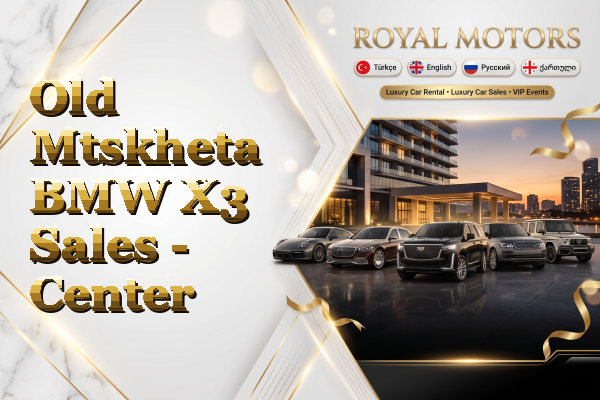 Old Mtskheta BMW X3 Sales - Center