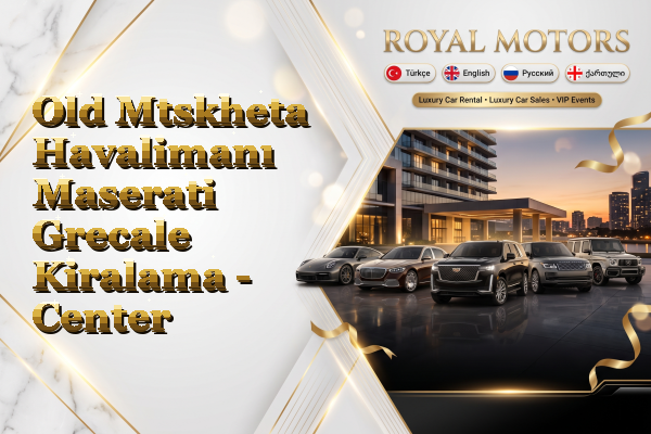 Old Mtskheta Havalimanı Maserati Grecale Kiralama - Center