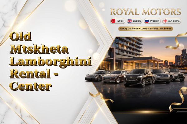 Old Mtskheta Lamborghini Rental - Center