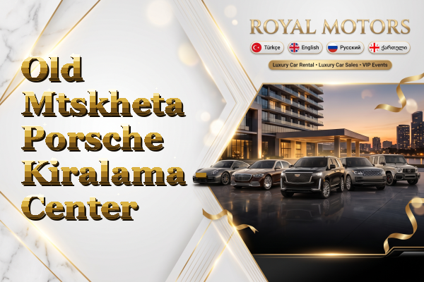Old Mtskheta Porsche Kiralama - Center