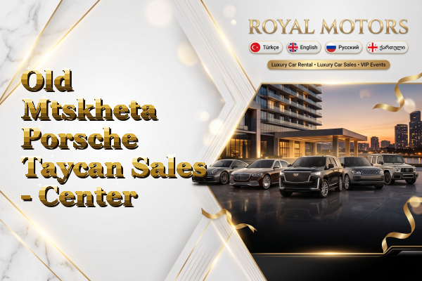 Old Mtskheta Porsche Taycan Sales - Center