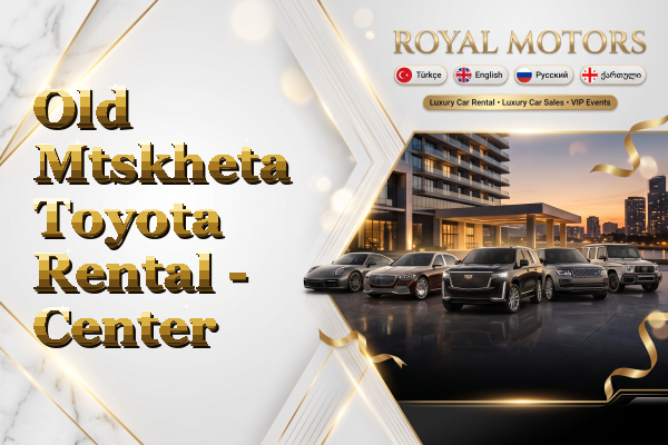 Old Mtskheta Toyota Rental - Center