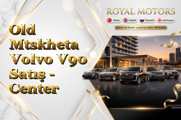 Old Mtskheta Volvo V90 Satış - Center