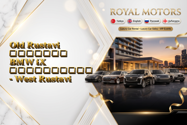 Old Rustavi მძღოლით BMW iX გაქირავება - West Rustavi