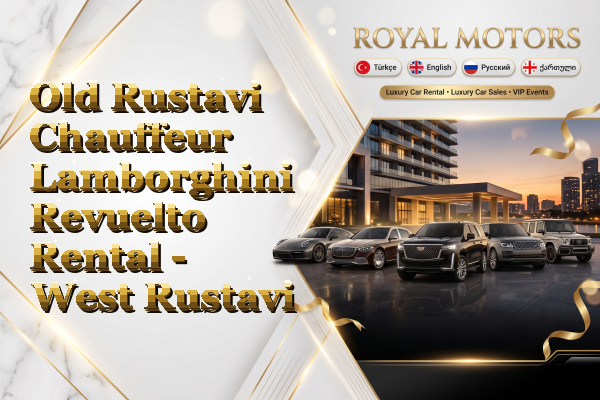 Old Rustavi Chauffeur Lamborghini Revuelto Rental - West Rustavi