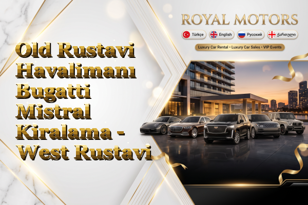 Old Rustavi Havalimanı Bugatti Mistral Kiralama - West Rustavi