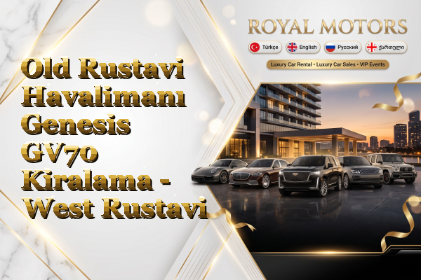 Old Rustavi Havalimanı Genesis GV70 Kiralama - West Rustavi