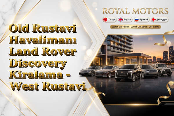 Old Rustavi Havalimanı Land Rover Discovery Kiralama - West Rustavi