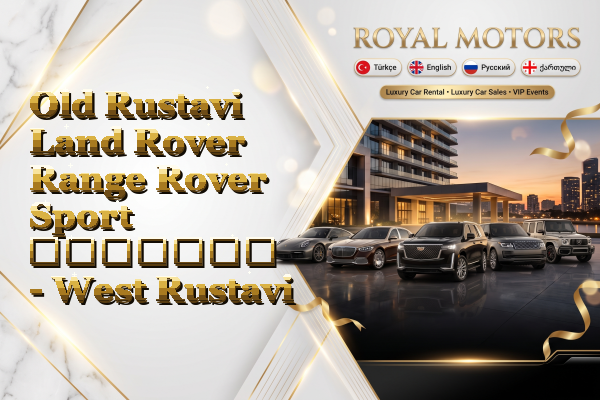Old Rustavi Land Rover Range Rover Sport გაყიდვა - West Rustavi