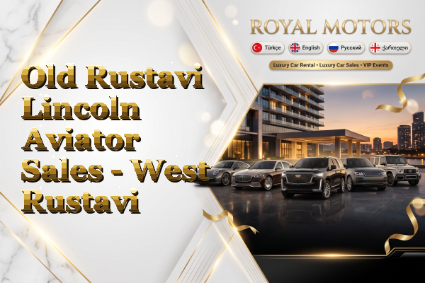 Old Rustavi Lincoln Aviator Sales - West Rustavi