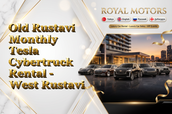 Old Rustavi Monthly Tesla Cybertruck Rental - West Rustavi