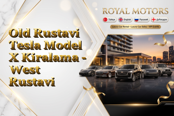 Old Rustavi Tesla Model X Kiralama - West Rustavi