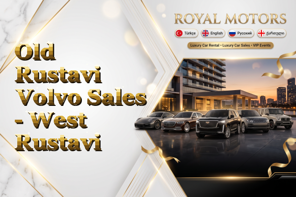 Old Rustavi Volvo Sales - West Rustavi