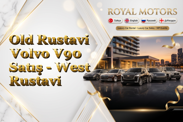 Old Rustavi Volvo V90 Satış - West Rustavi
