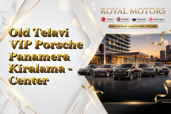 Old Telavi VIP Porsche Panamera Kiralama - Center