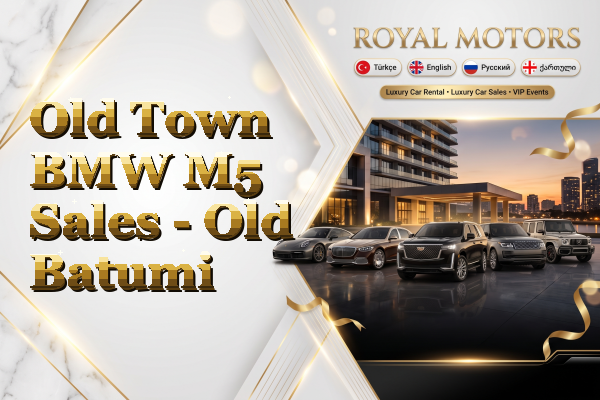 Old Town BMW M5 Sales - Old Batumi