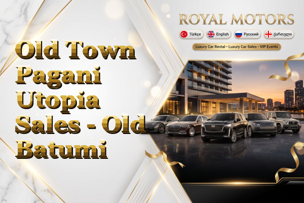 Old Town Pagani Utopia Sales - Old Batumi