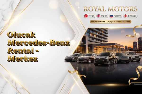Olucak Mercedes-Benz Rental - Merkez