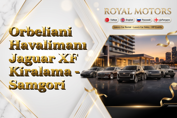 Orbeliani Havalimanı Jaguar XF Kiralama - Samgori