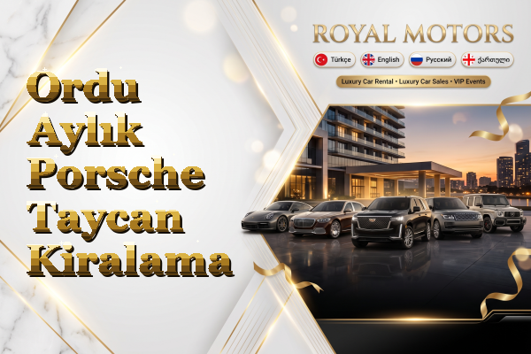 Ordu Aylık Porsche Taycan Kiralama