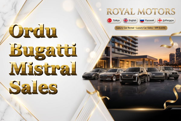 Ordu Bugatti Mistral Sales