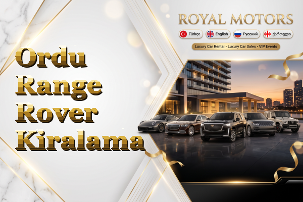 Ordu Range Rover Kiralama