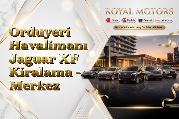 Orduyeri Havalimanı Jaguar XF Kiralama - Merkez