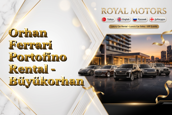 Orhan Ferrari Portofino Rental - Büyükorhan