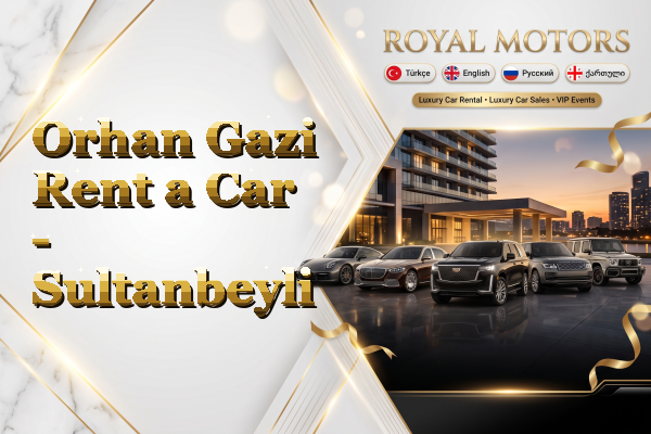Orhan Gazi Rent a Car - Sultanbeyli