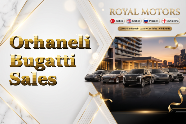 Orhaneli Bugatti Sales